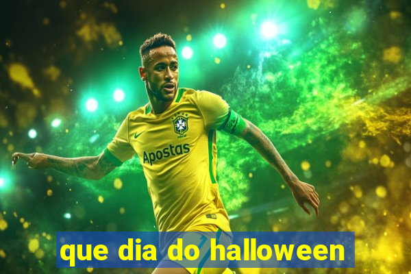 que dia do halloween